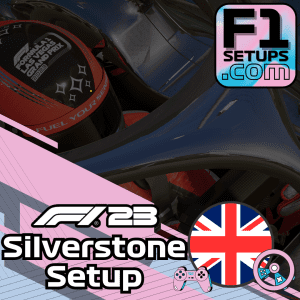 F1 23 Silverstone Setup Guide